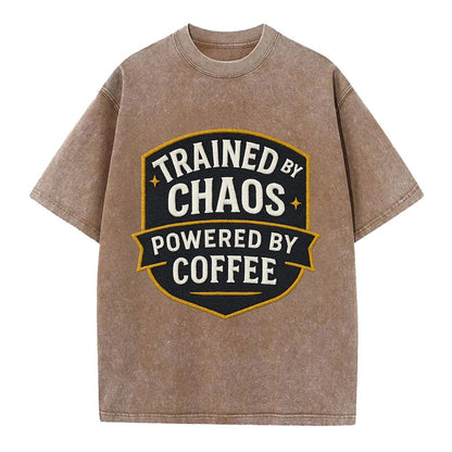 Trained by chaos, powered by coffee - Vintage T-shirt - Brown