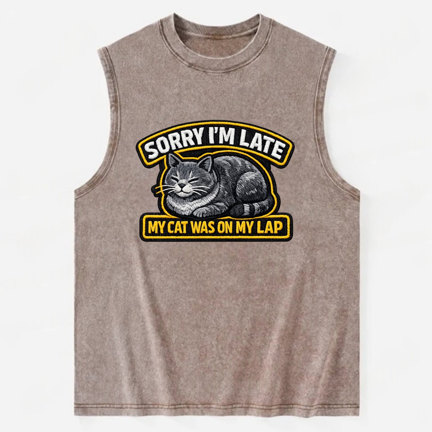 SORRY IM LATE MY CAT WAS ON MY LAP - cat loaf in gray , valid excuse - Vintage Washed Tank - Brown
