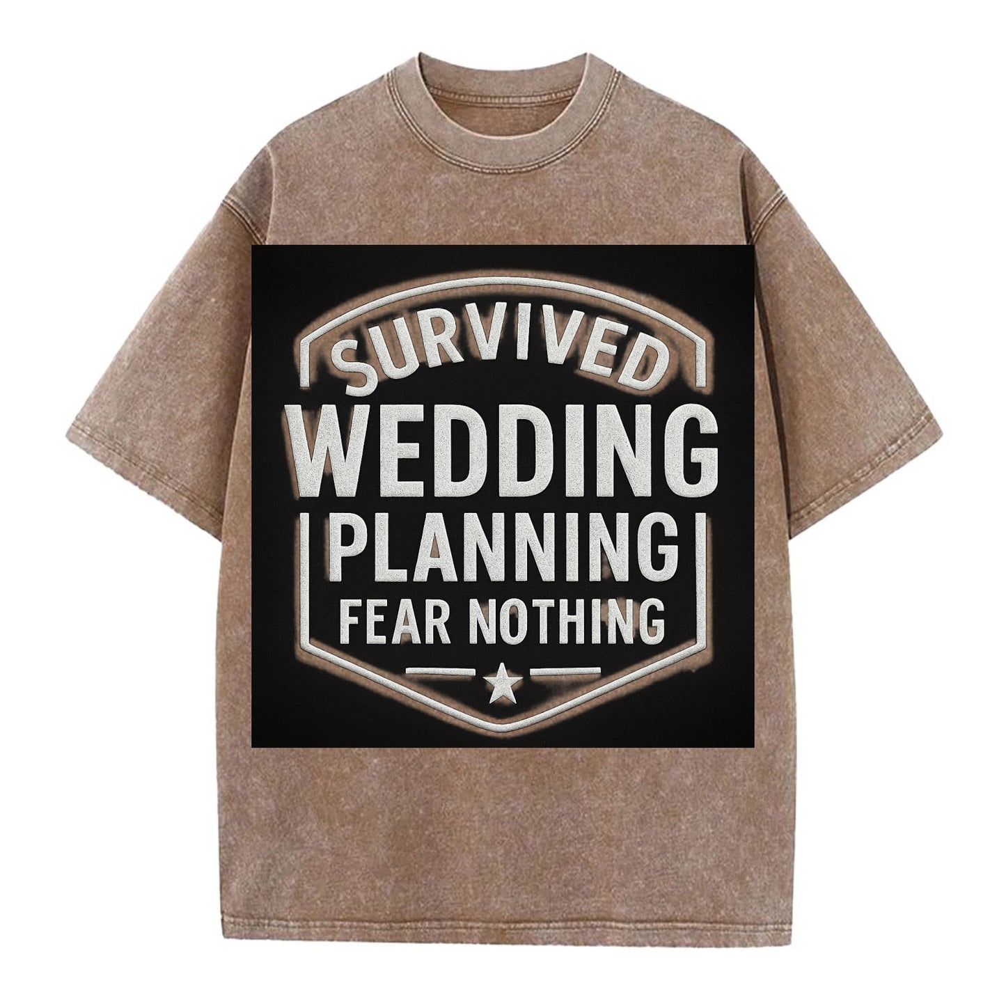 Survived wedding planning, fear nothing - Vintage T-shirt - Brown