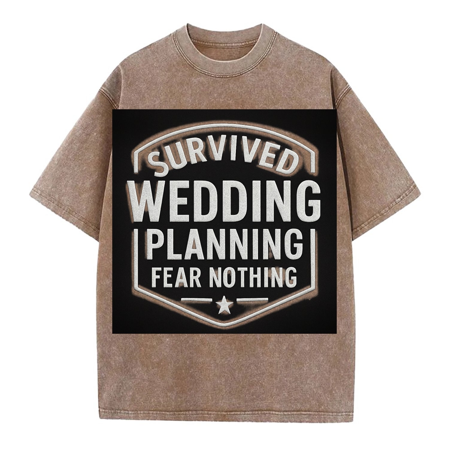 Survived wedding planning, fear nothing - Vintage T-shirt - Brown