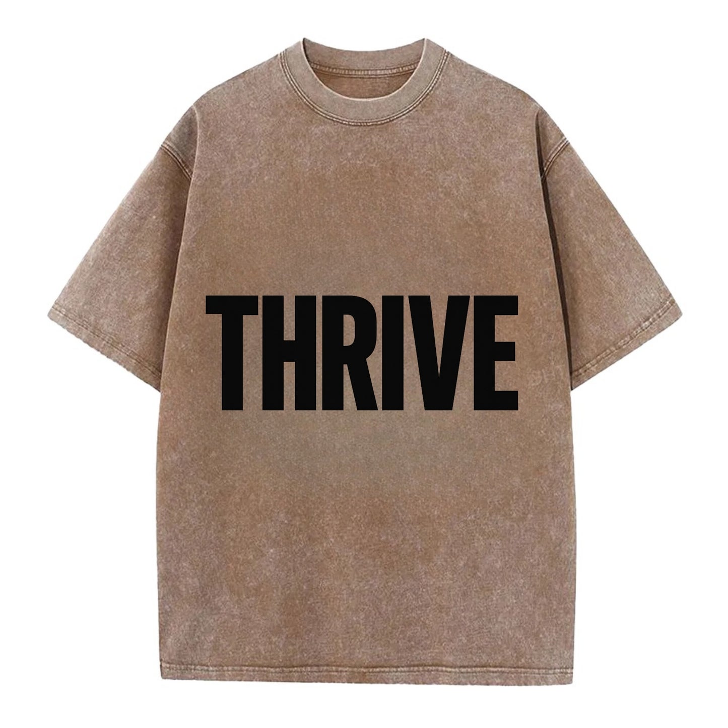 Bold typography design - "THRIVE" - flourishing, doing well - Vintage T-shirt - Brown