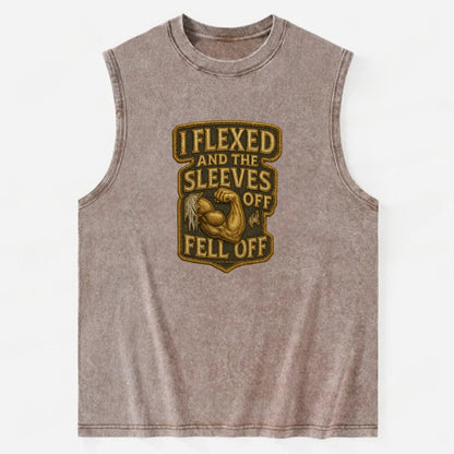 I Flexed and The Sleeves Fell Off  - Vintage Washed Tank - Brown