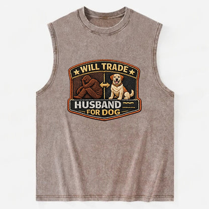 WILL TRADE HUSBAND FOR DOG - dog and man silhouette in brown , pet priority - Vintage Washed Tank - Brown