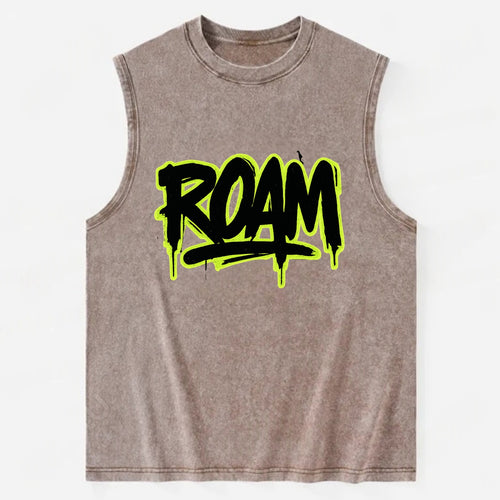 Bold typography design - ROAM - wander freely, no destination needed - Vintage Washed Tank