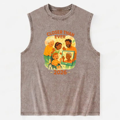 Technology bringing distant families together - "Closer Than Ever" - - Vintage Washed Tank - Brown