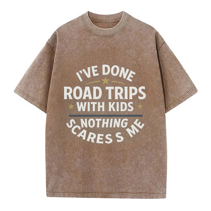 I've done road trips with kids, nothing scares me - Vintage T-shirt - Brown