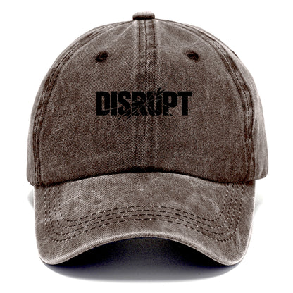 Bold typography design - "DISRUPT" - breaking patterns, changing game - Classic Cap - Brown