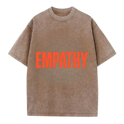 Bold typography design - "EMPATHY" - understanding others, emotional connection - Vintage T-shirt - Brown