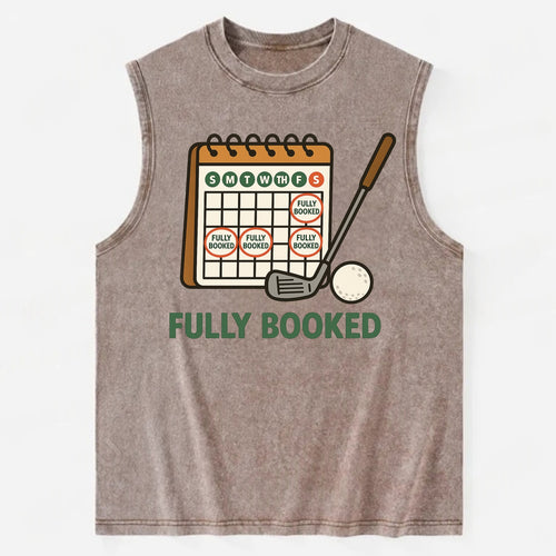 Calendar with every weekend marked for golf - Fully Booked - golf obsession - Vintage Washed Tank