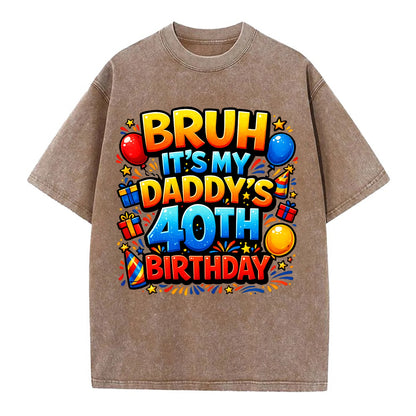 Daddy's 40th Birthday - Vintage T-shirt - Brown