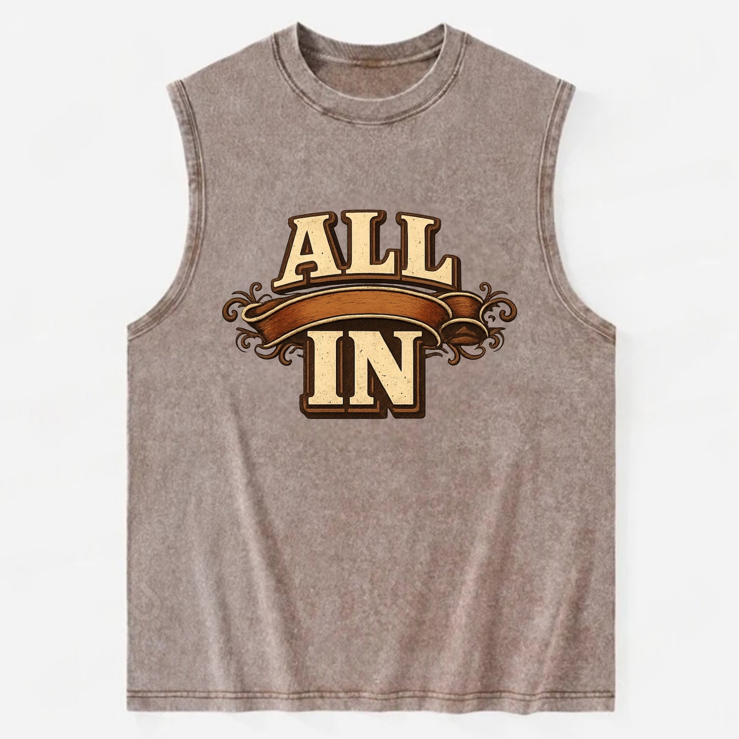 Bold typography design - "ALL IN" - complete commitment, no holding back - Vintage Washed Tank - Brown