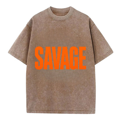 Bold typography design - "SAVAGE" - fierce attitude, taking no prisoners - Vintage T-shirt - Brown