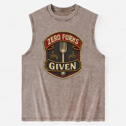 ZERO FORKS GIVEN - fork with text in silver , no cares attitude - Vintage Washed Tank - Brown