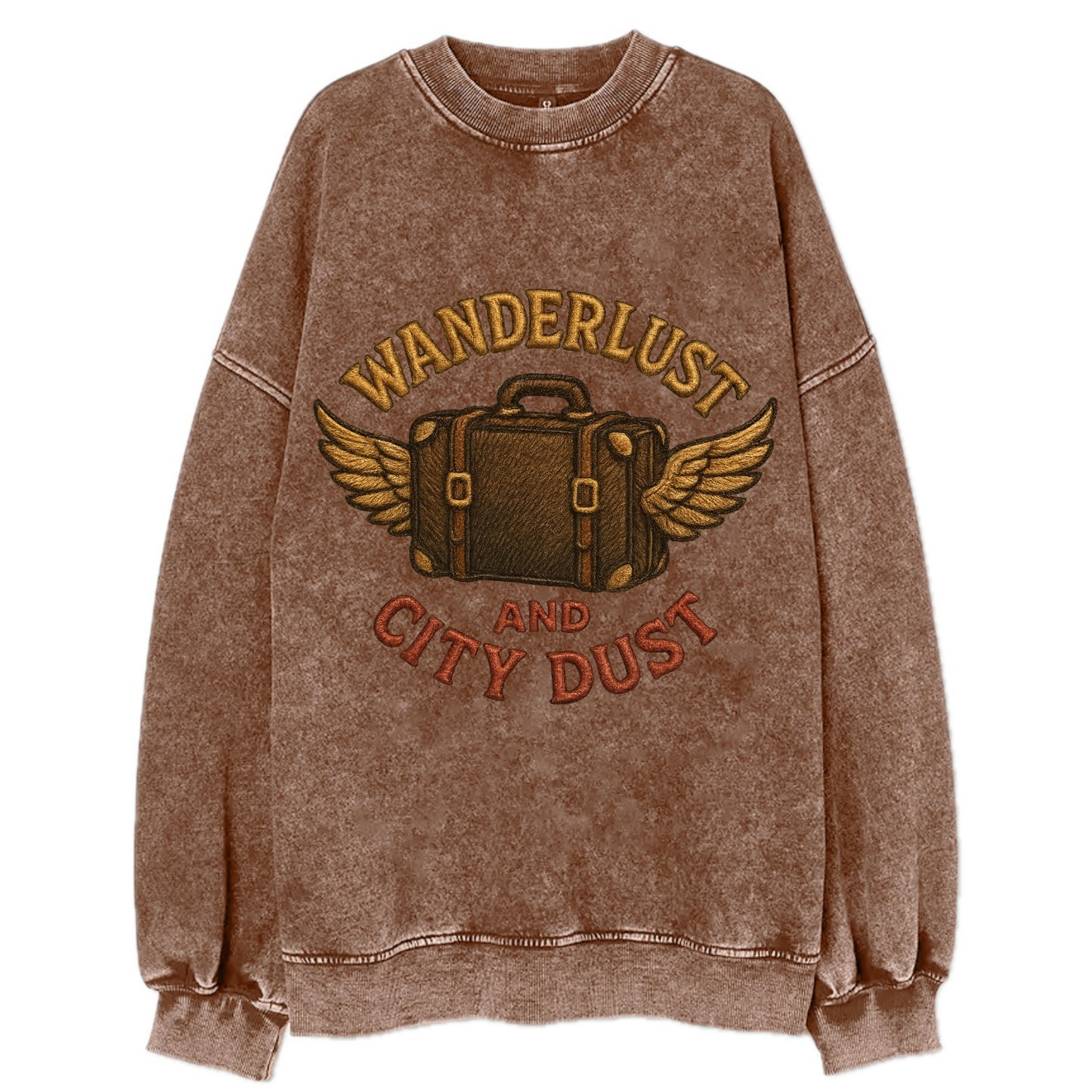 Wanderlust And City Dust  - Vintage Sweatshirt - Brown