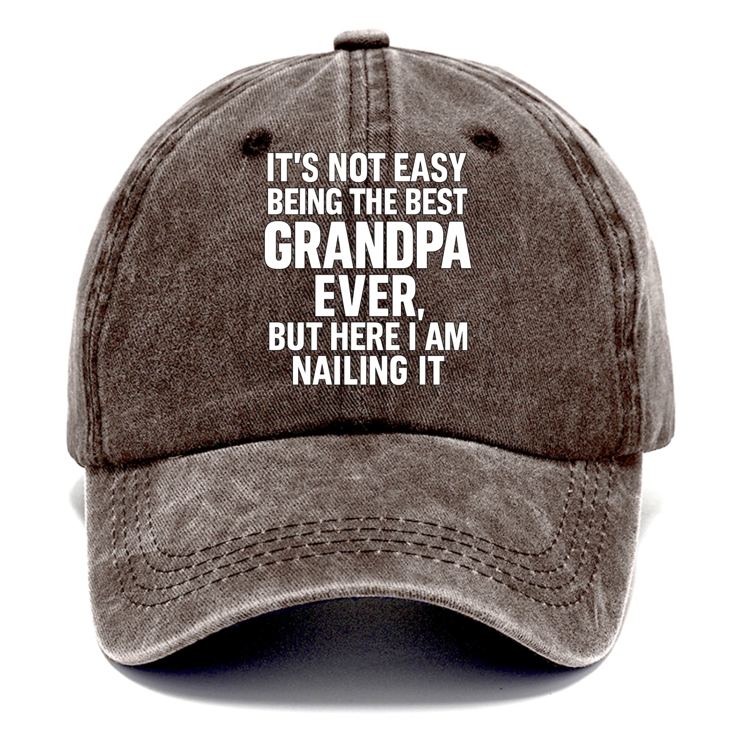 It's not easy being the best GRANDMA ever, but here I am nailing it - Classic Cap - Brown