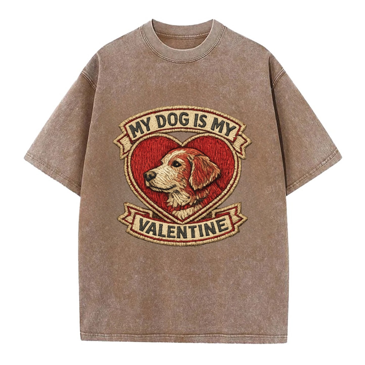 MY DOG IS MY VALENTINE - heart with dog in red , single pet owner - Vintage T-shirt - Brown