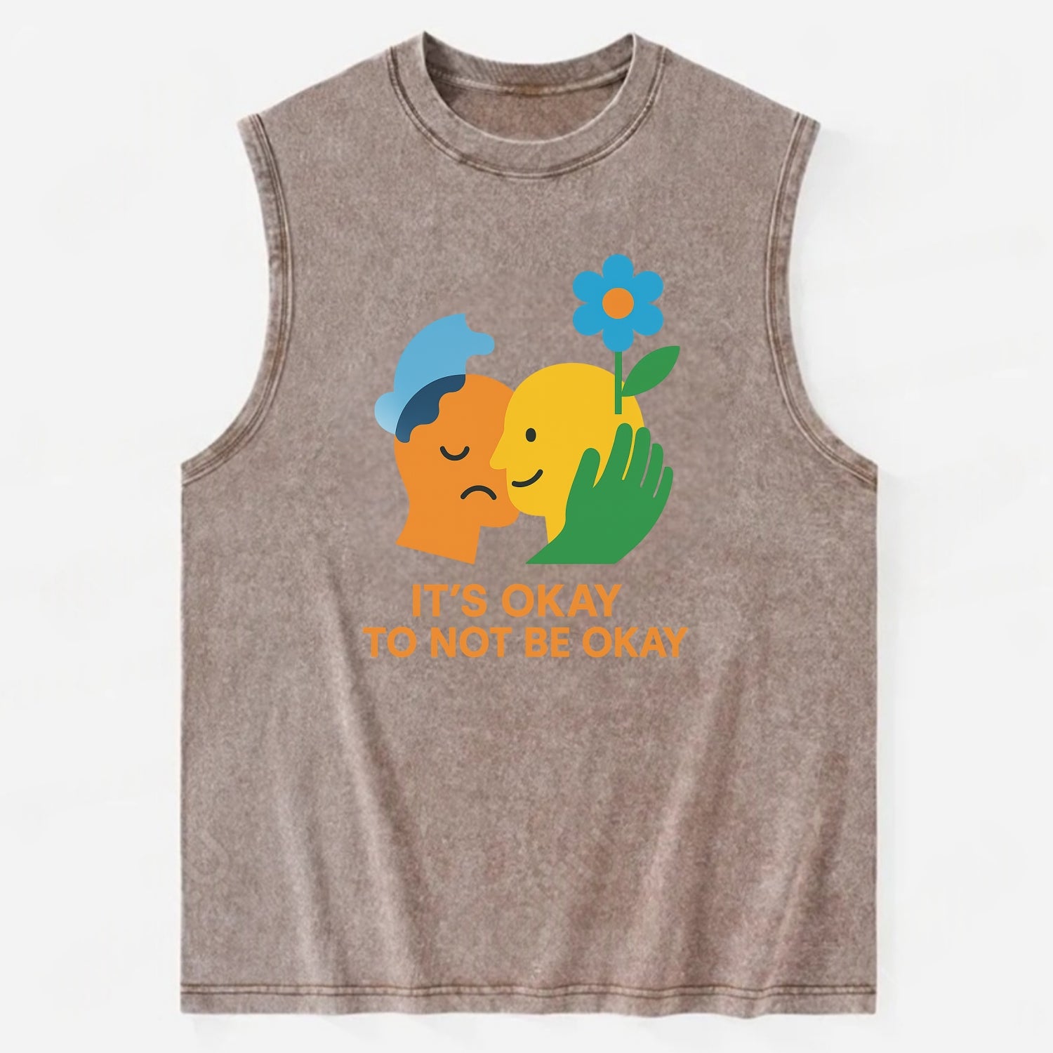 Mental health stigma fading as support grows - "It's Okay to Not Be Okay" - - Vintage Washed Tank - Brown