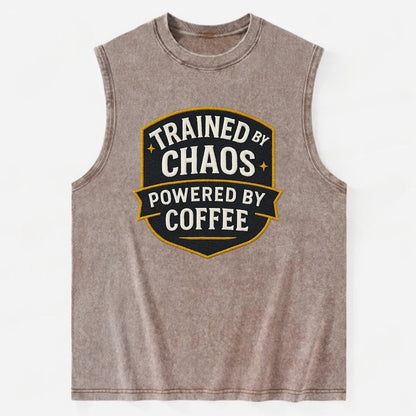 Trained by chaos, powered by coffee - Vintage Washed Tank - Brown