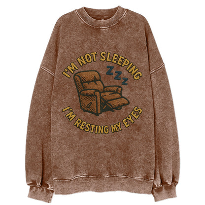 I'm Not Sleeping I'm Resting My Eyes  - Vintage Sweatshirt - Brown