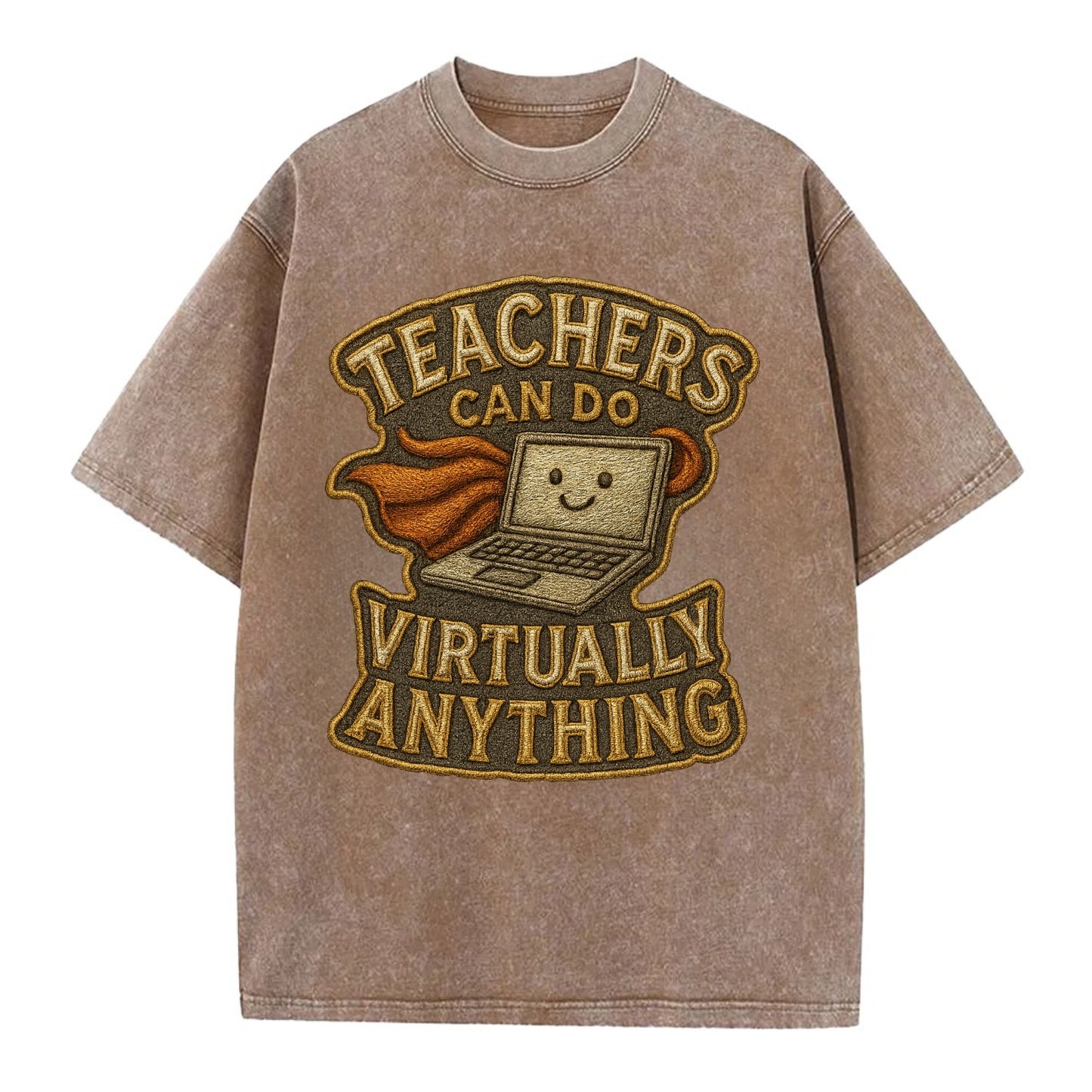 Teachers Can Do Virtually Anything  - Vintage T-shirt - Brown