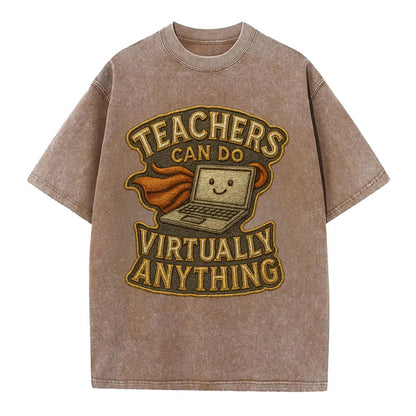 Teachers Can Do Virtually Anything  - Vintage T-shirt - Brown
