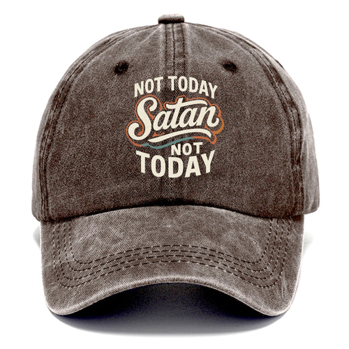 Not Today Satan - Not Today - Classic Cap