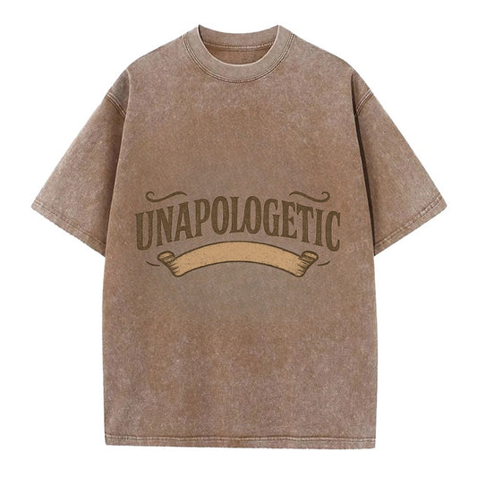 Bold typography design - "UNAPOLOGETIC" - no regrets, owning it - Vintage T-shirt - Brown