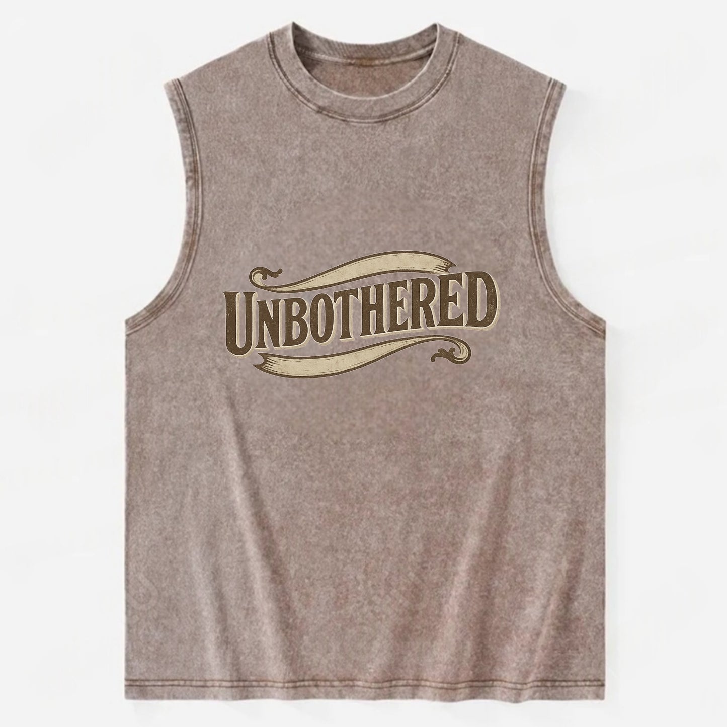 Bold typography design - "UNBOTHERED" - not affected, staying calm - Vintage Washed Tank - Brown