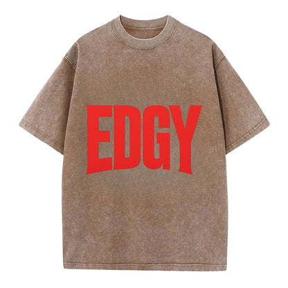 Bold typography design - "EDGY" - pushing boundaries, unconventional - Vintage T-shirt - Brown