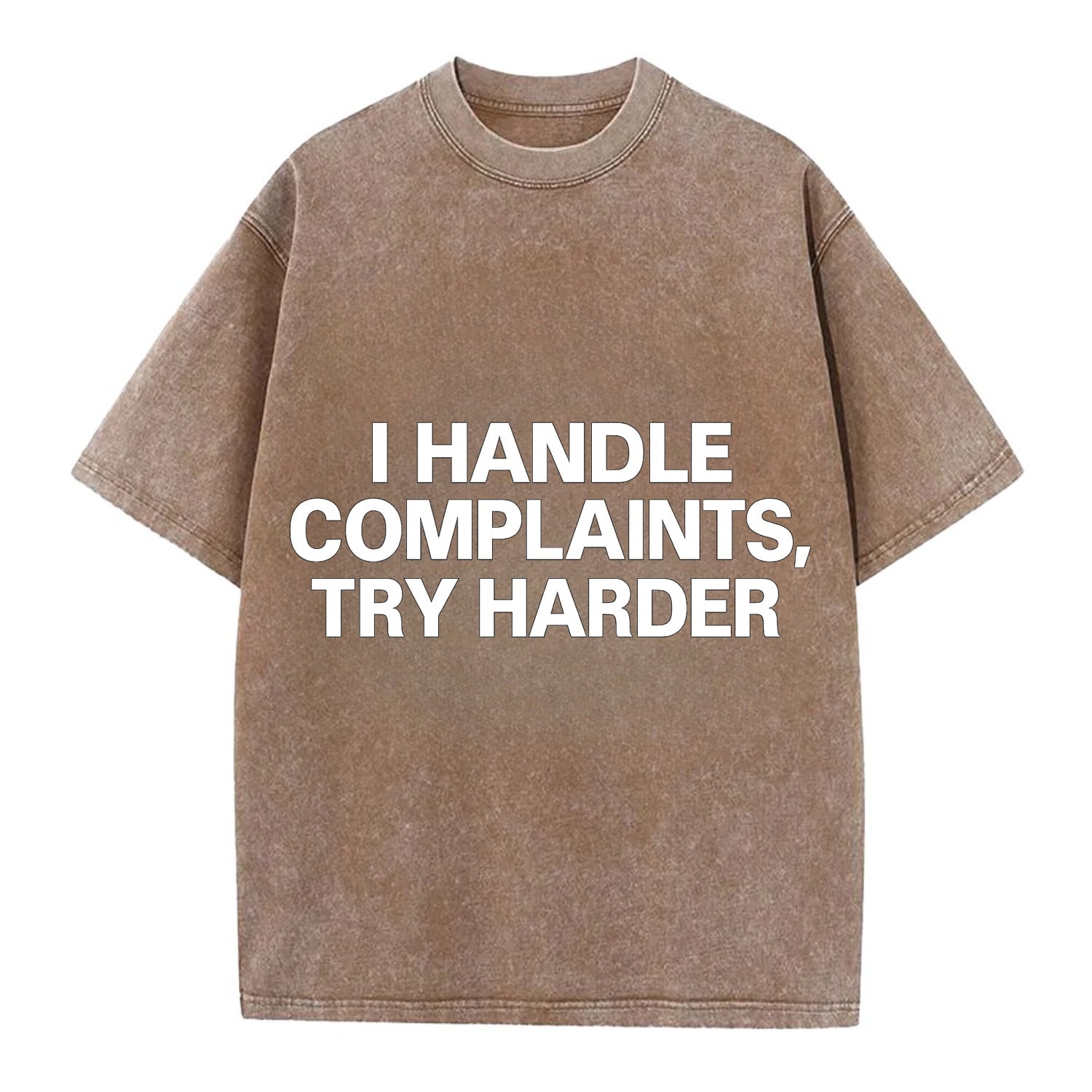I handle complaints, try harder - Vintage T-shirt - Brown