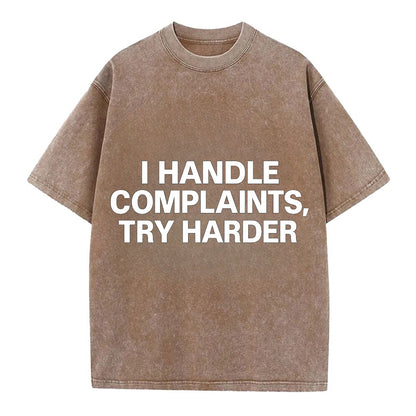 I handle complaints, try harder - Vintage T-shirt - Brown