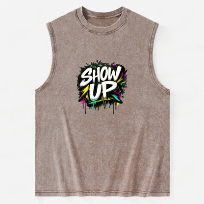 Bold typography design - "SHOW UP" - be present, arrive ready - Vintage Washed Tank - Brown