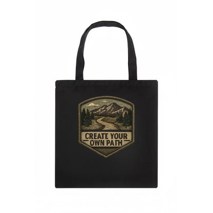 CREATE YOUR OWN PATH - trail with text in brown , independence - Tote Bag