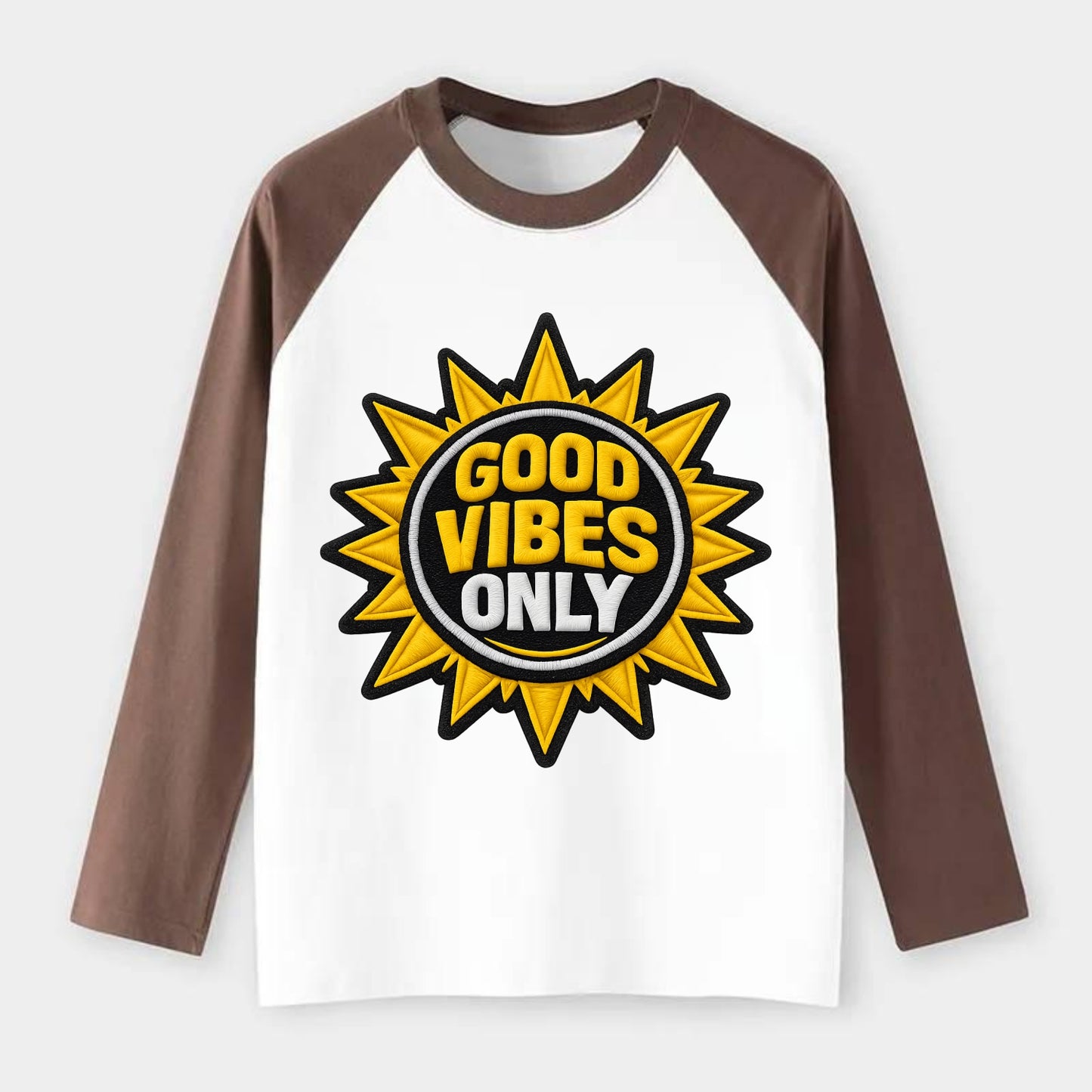 GOOD VIBES ONLY - sun with text in yellow , positive energy - Raglan Long Sleeve T-Shirt - Coffee