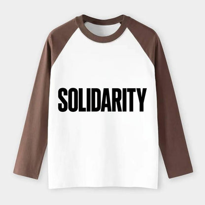 Bold typography design - "SOLIDARITY" - standing together, support - Raglan Long Sleeve T-Shirt - Coffee