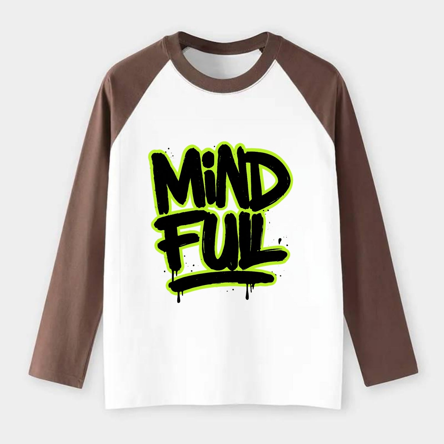 Bold typography design - "MINDFUL" - present awareness, conscious - Raglan Long Sleeve T-Shirt - Coffee