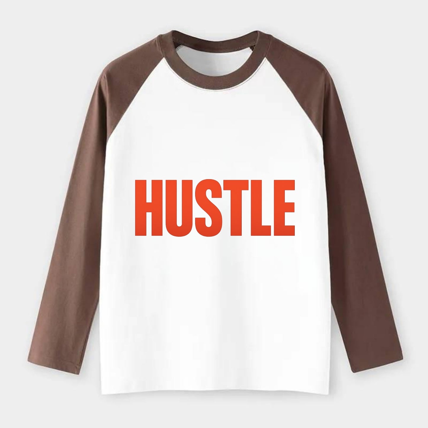 Bold typography design - "HUSTLE" - work hard, grind, chase dreams - Raglan Long Sleeve T-Shirt - Coffee