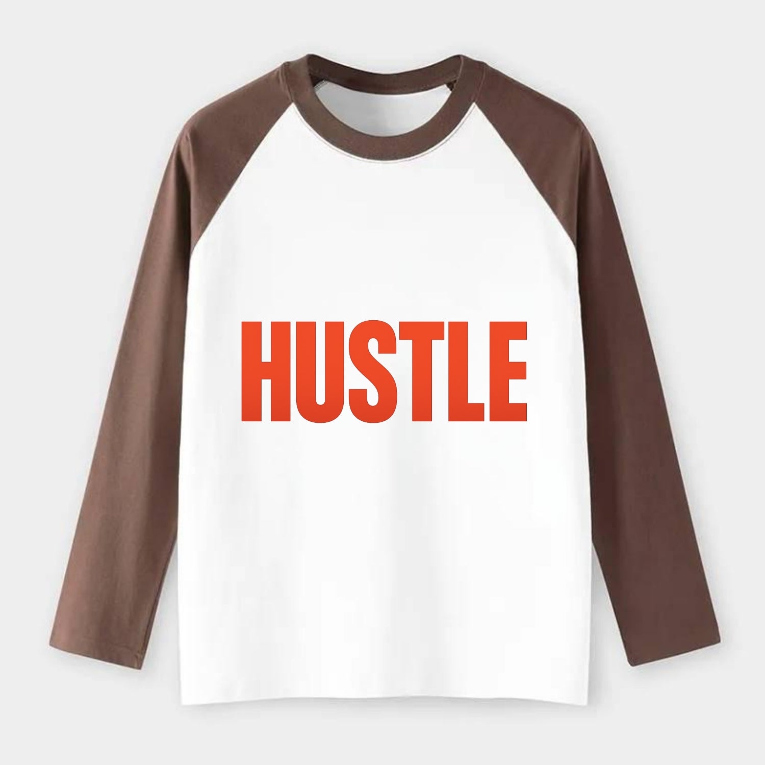 Bold typography design - "HUSTLE" - work hard, grind, chase dreams - Raglan Long Sleeve T-Shirt - Coffee