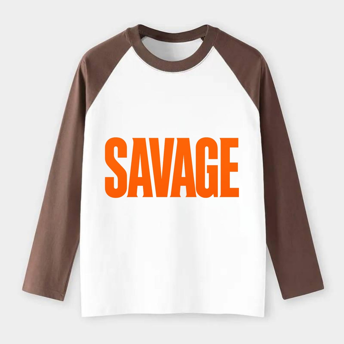 Bold typography design - "SAVAGE" - fierce attitude, taking no - Raglan Long Sleeve T-Shirt - Coffee