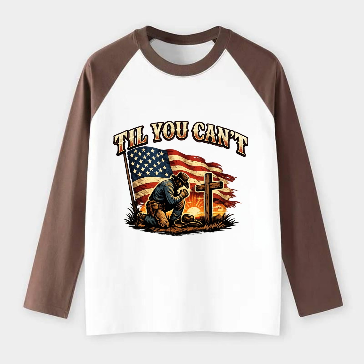 Til You Cant - Praying Cowboy - Raglan Long Sleeve T-Shirt - Coffee
