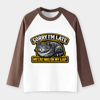 SORRY IM LATE MY CAT WAS ON MY LAP - cat loaf in gray , valid excuse - Raglan Long Sleeve T-Shirt - Coffee