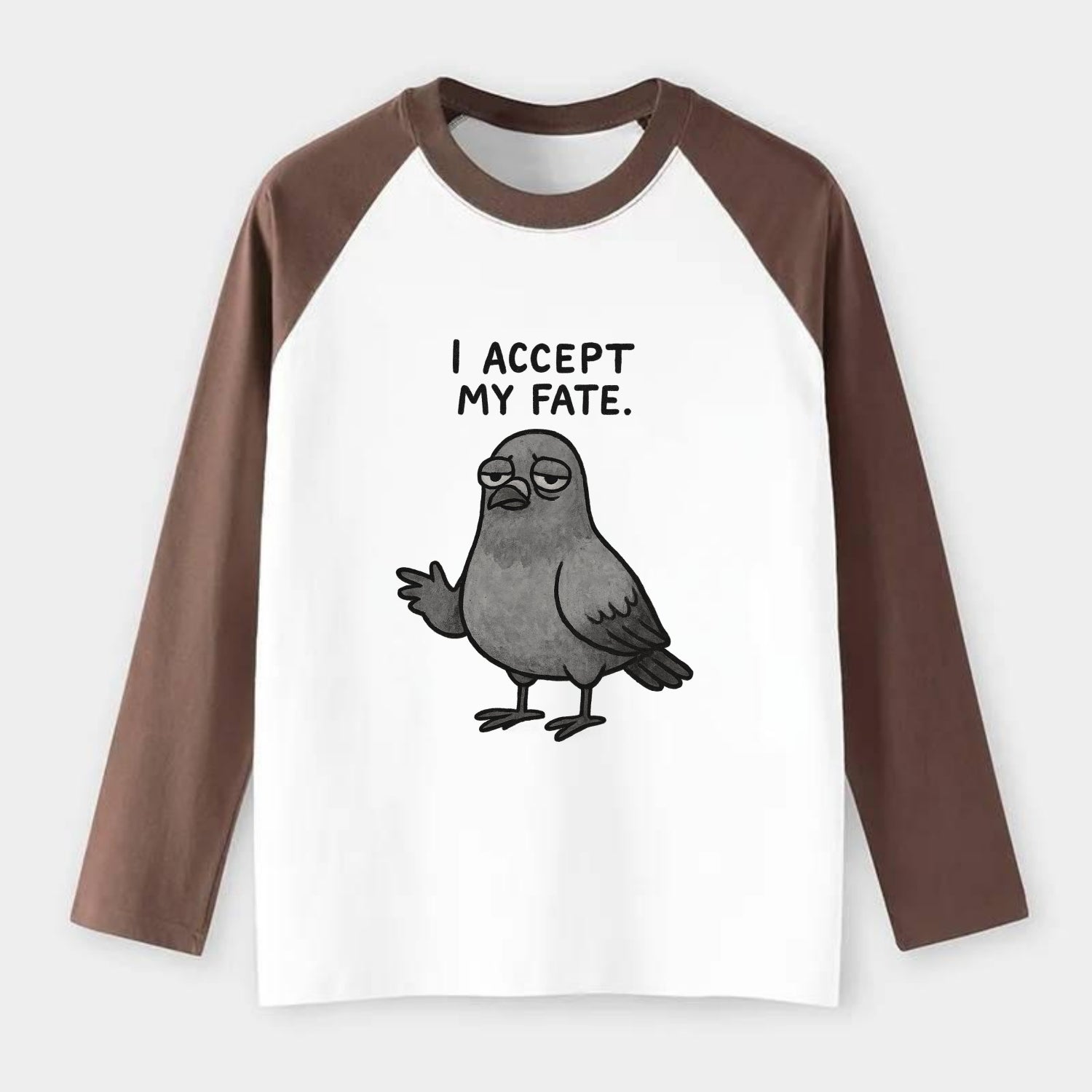 YOU MUST HONOR THE PIGEON | Grey pigeon - Raglan Long Sleeve T-Shirt - Coffee