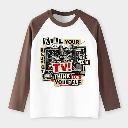 KILL YOUR TV | Smashed television | Reject media | Think for yourself - Raglan Long Sleeve T-Shirt - Coffee