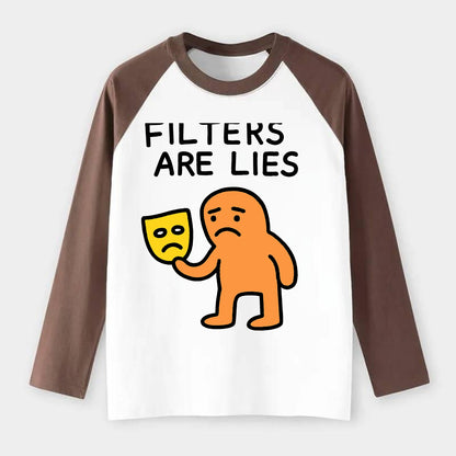 FILTERS ARE LIES | Mask arguing with face - Raglan Long Sleeve T-Shirt - Coffee