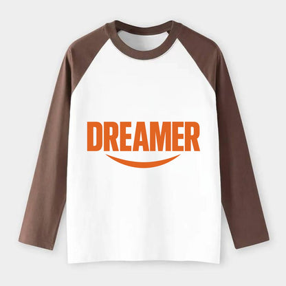 Bold typography design - "DREAMER" - imagination, seeing possibilities - Raglan Long Sleeve T-Shirt - Coffee
