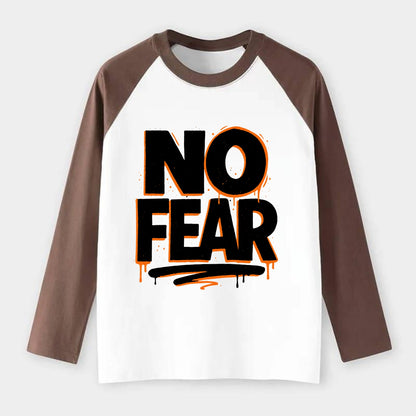 Bold typography design - "NO FEAR" - courage, bravery - Raglan Long Sleeve T-Shirt - Coffee