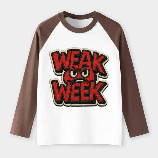WEAK;WEEK WARRIOR Monday Blue Cap - Raglan Long Sleeve T-Shirt - Coffee