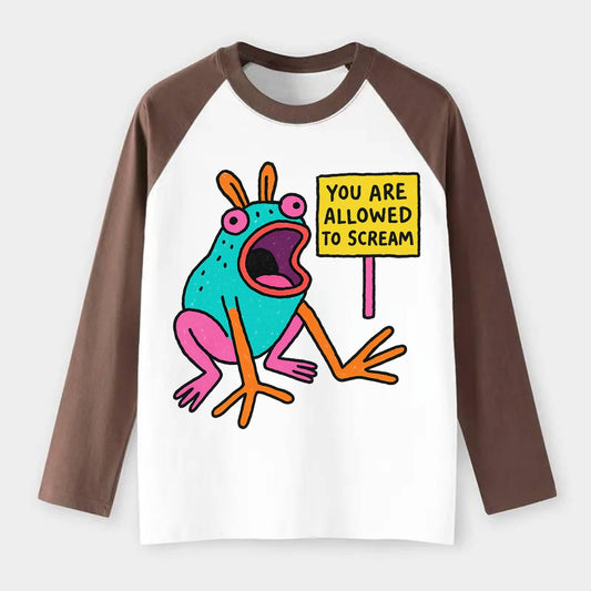 YOU ARE ALLOWED TO SCREAM | Open-mouthed frog - Raglan Long Sleeve T-Shirt - Coffee