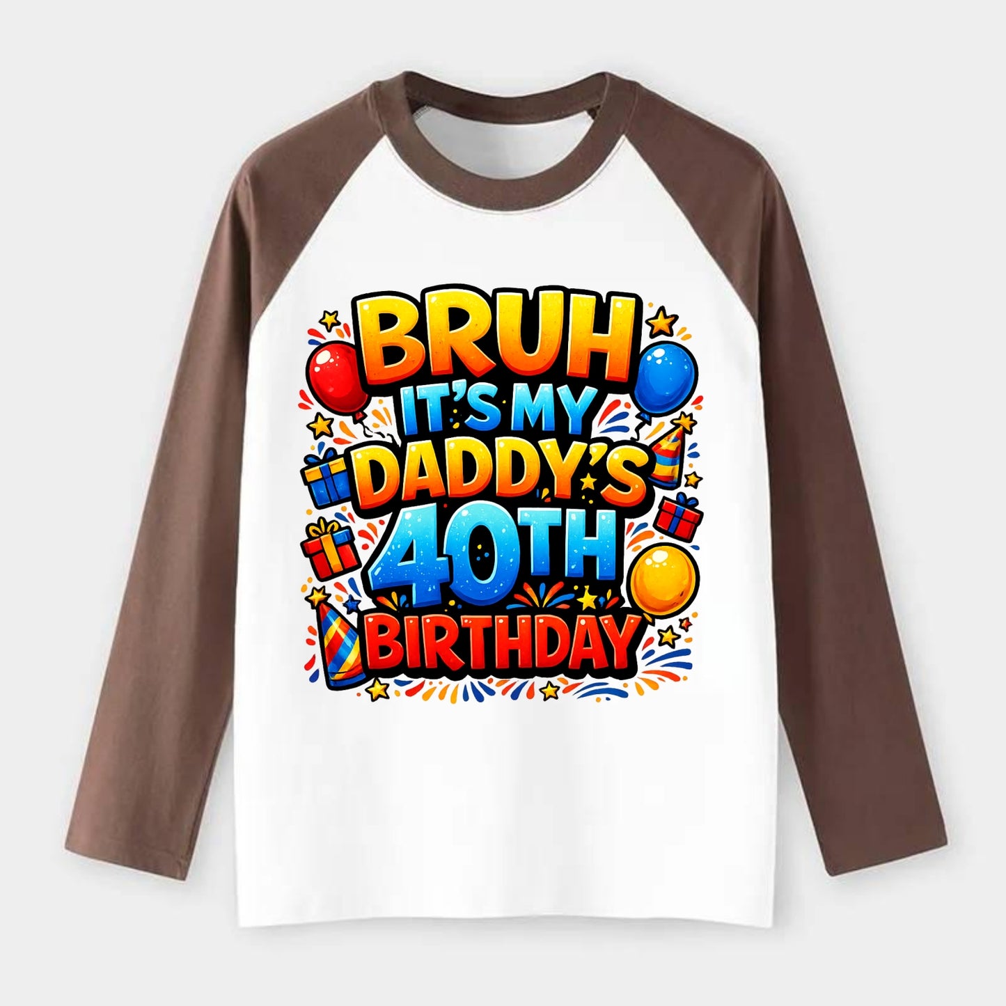 Daddy's 40th Birthday - Raglan Long Sleeve T-Shirt - Coffee