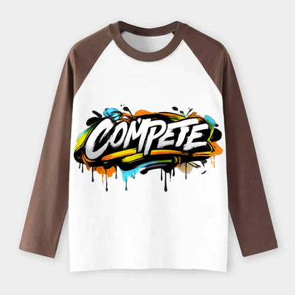 Bold typography design - "COMPETE" - competitive spirit, love the game - Raglan Long Sleeve T-Shirt - Coffee